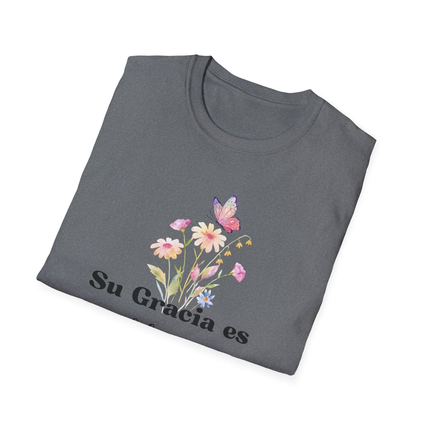 Su Gracia es Suficiente Unisex Softstyle T-Shirt, Inspirational Tee, Nature Lover Gift, Butterfly Shirt, Casual Outfit, Motivational Top