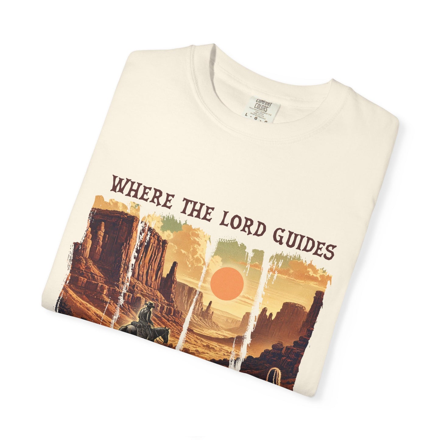 Christian Graphic T-Shirt, Inspirational Tee, Where The Lord Guides Shirt, Faith-Based Apparel, Casual Churchwear, Gift for Believers