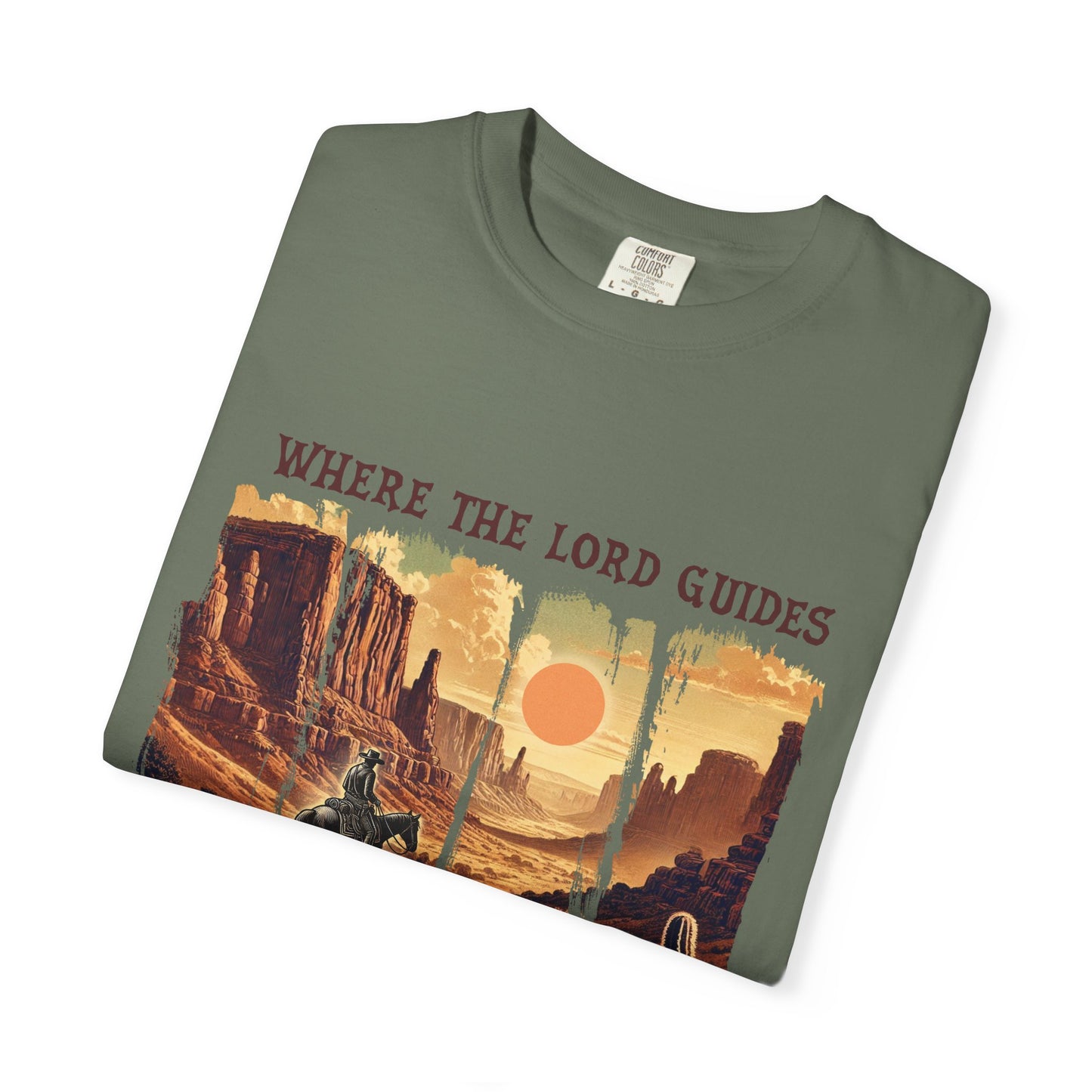 Christian Graphic T-Shirt, Inspirational Tee, Where The Lord Guides Shirt, Faith-Based Apparel, Casual Churchwear, Gift for Believers