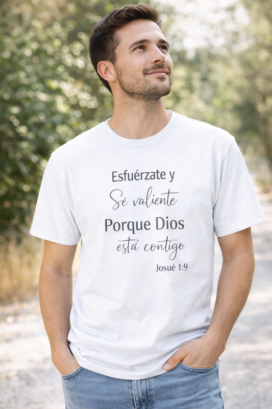 Camiseta Cristiana “Esfuérzate y Sé Valiente” Josué 1:9 – Unisex | S-XL