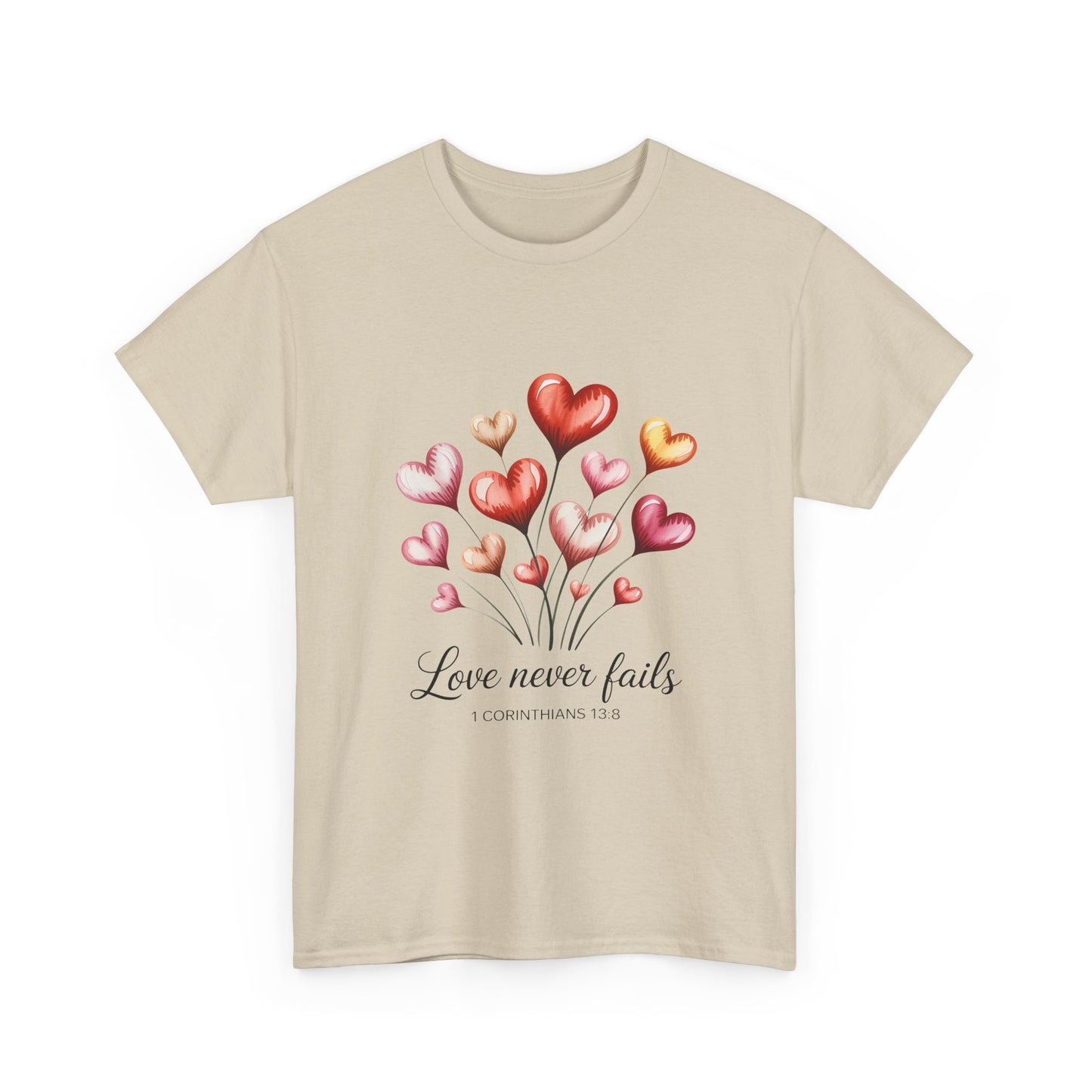 Heart Bouquet T‑Shirt — "Love Never Fails" Romantic Graphic Tee