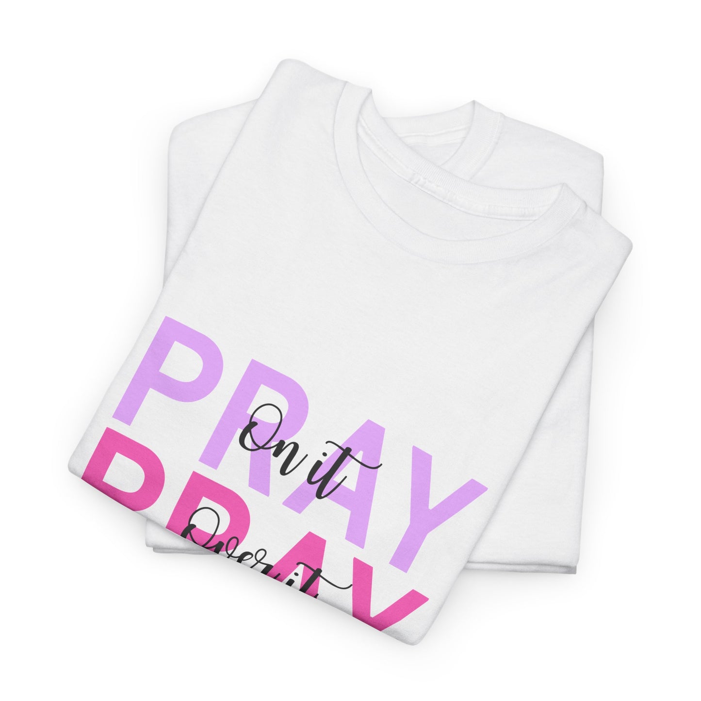 Unisex Pray Graphic Tee, Inspirational T-Shirt, Religious Gift, Faith-Based Apparel, Comfortable Casual Wear