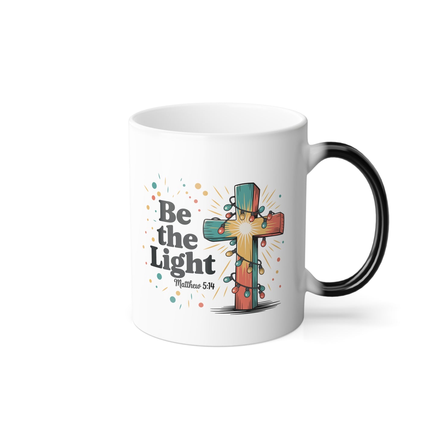 magic Color-Changing Mug – "Be the Light" Inspirational 11oz Ceramic Mug