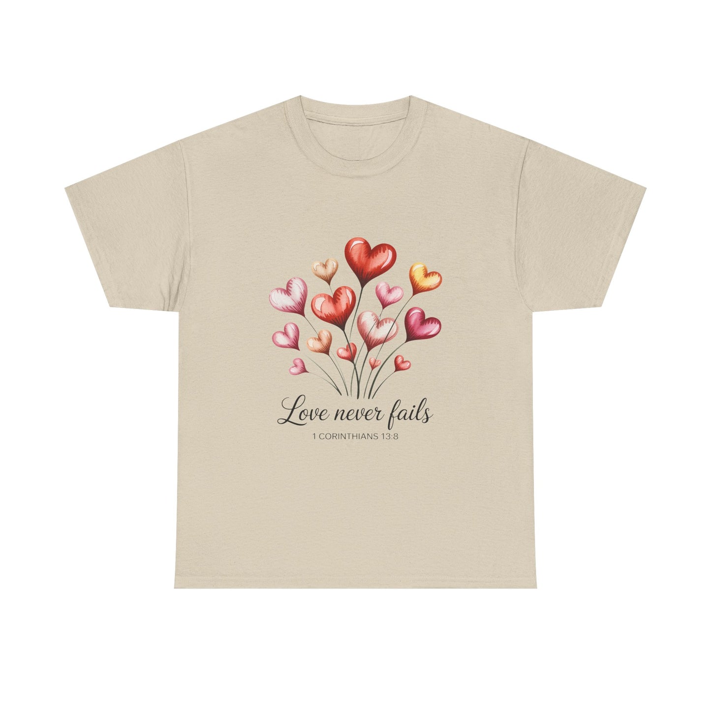 Heart Bouquet T‑Shirt — "Love Never Fails" Romantic Graphic Tee