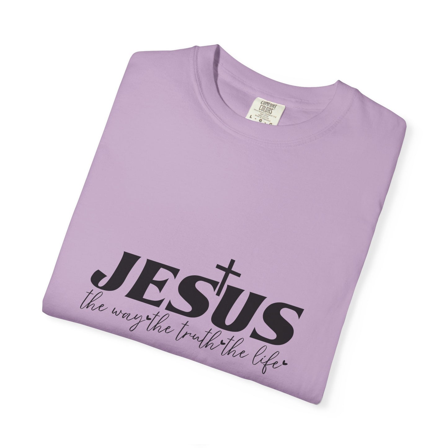 Faith-Inspired Garment-Dyed T-Shirt, Casual Christian Wear, Unisex Jesus Tee, Spiritual Gift, Comfortable Everyday Shirt