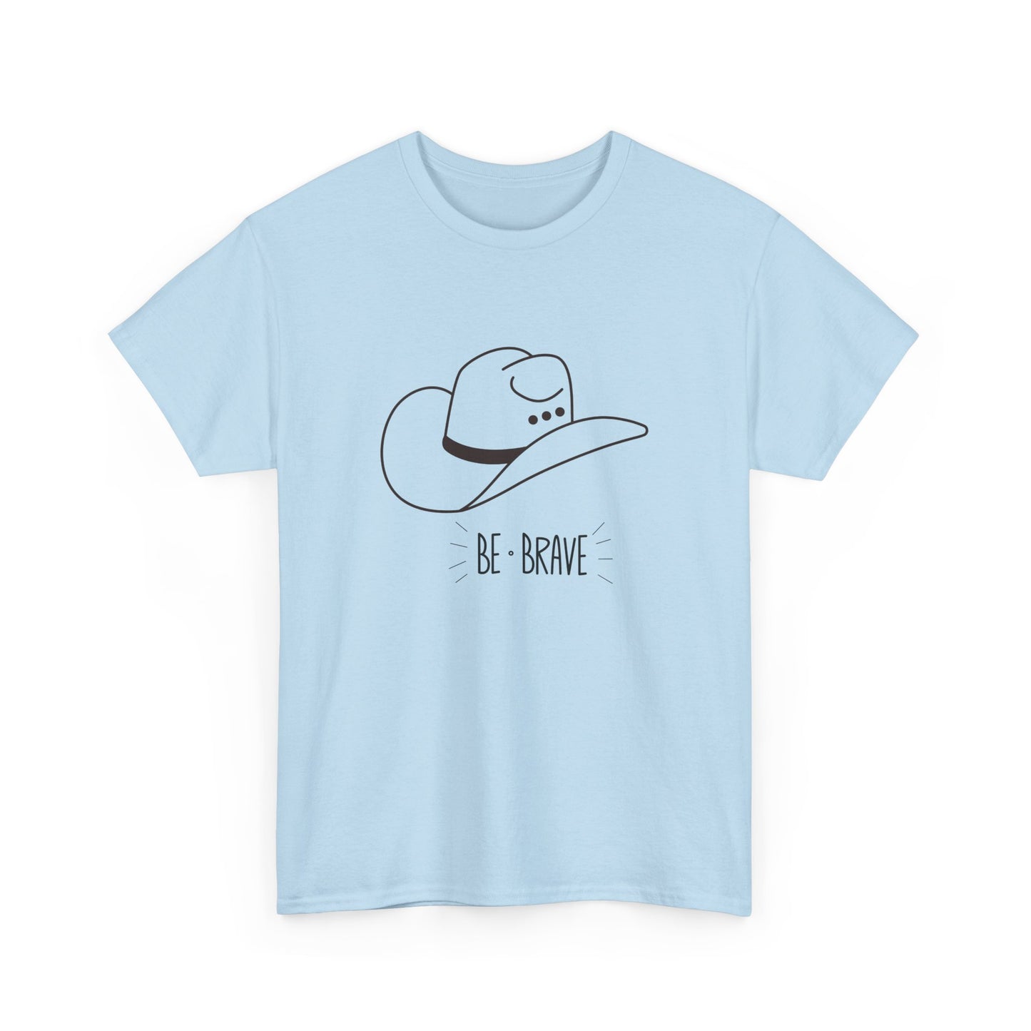 Be Brave Unisex Heavy Cotton Tee - Inspirational Graphic T-Shirt