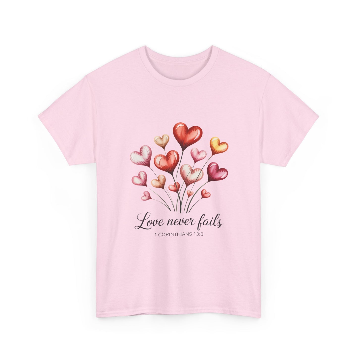 Heart Bouquet T‑Shirt — "Love Never Fails" Romantic Graphic Tee
