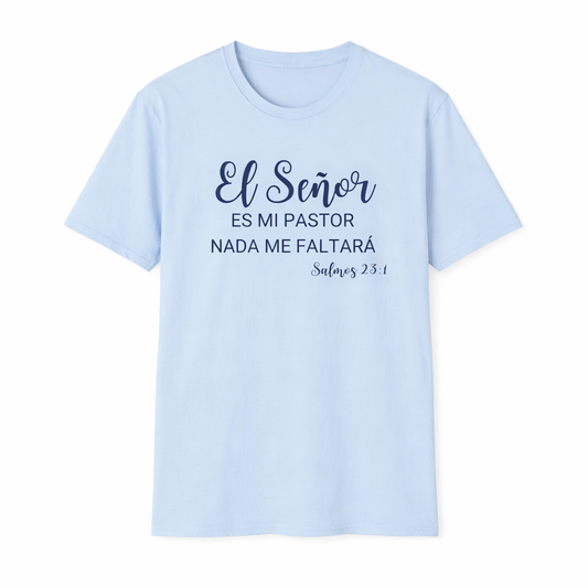 Camiseta Cristiana El Señor Es Mi Pastor – Salmos 23:1 | T-Shirt Bíblica Unisex
